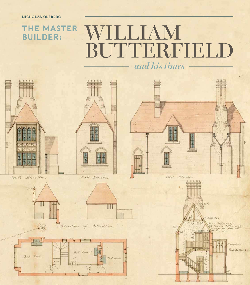 The Master Builder: William Butterfield and His Times (Hardcover)