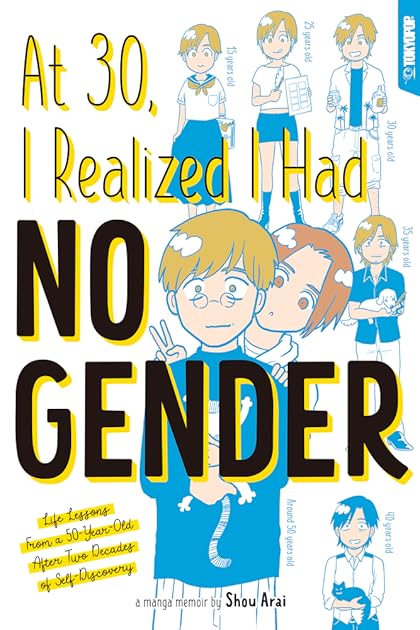 At 30, I Realized I Had No Gender: Life Lessons From a 50-Year-Old After Two Decades of Self-Discovery