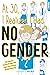 At 30, I Realized I Had No Gender