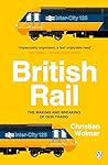 British Rail by Christian Wolmar