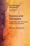 Visions and Decis...