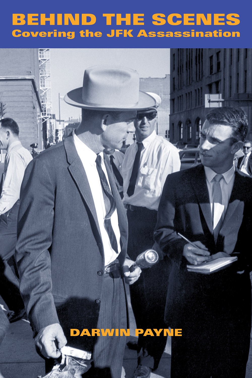 Behind the Scenes: Covering the JFK Assassination