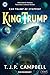 King Trump: A Sci-Fi Space-...