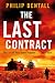 The Last Contract: A broodi...