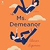 Ms. Demeanor