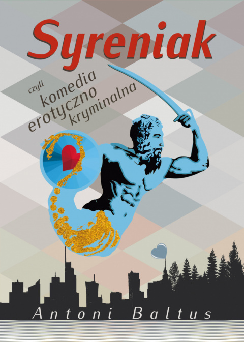 Syreniak czyli komedia erotyczno kryminalna