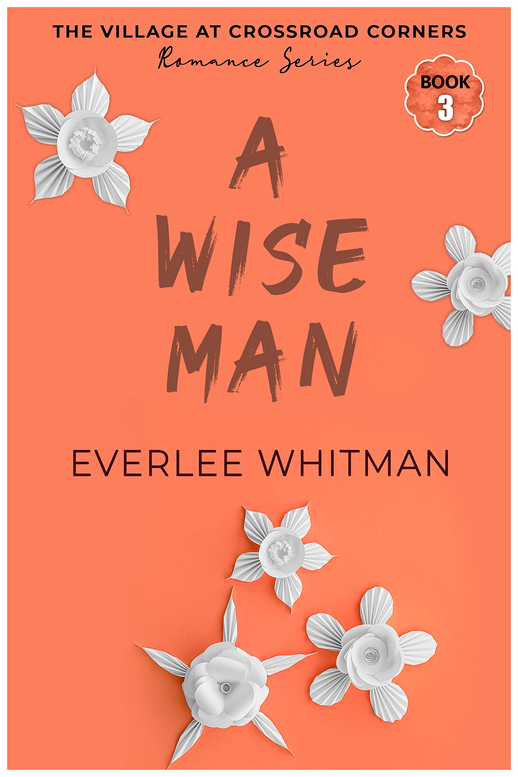 A Wise Man (The Village at Crossroad Corners #3)