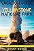 VACATION GUIDE TO YELLOWSTONE NATIONAL PARK by Sunny Morro