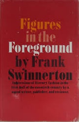 Figures in the Foreground: Literary Reminiscences, 1917-1940 (Essay Index Reprint Series)