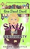 One Dead Devil: A Cozy Paranormal Mystery (Sixth and Sensibility, #1)