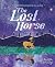 The Lost Horse: Forced from...