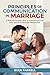 Principles of Communication in Marriage by Ryan Farrell