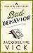 Bad Behavior (A Harlow Brothers Mystery Book 2)