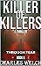 Killers of Killers 8: Throu...