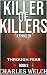 Killers of Killers 8: Through Fear: A Vigilante Justice Thriller (Killer of Killers)
