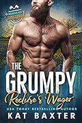 The Grumpy Recluse's Wager