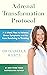 Adrenal Transformation Protocol: A 4-Week Plan to Release Stress Symptoms and Go from Surviving to Thriving