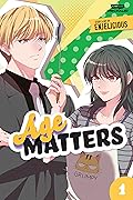 Age Matters Volume One: A WEBTOON Unscrolled Graphic Novel
