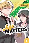 Age Matters Volume One by Enjelicious
