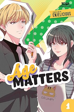 Age Matters Volume One: A WEBTOON Unscrolled Graphic Novel