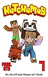 Hatchamob: Book 7
