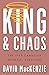 King and Chaos: The 1935 Ca...
