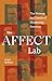The Affect Lab: The History...