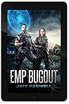 EMP Bugout: A Jou...