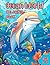 Ocean World Coloring Book: ...