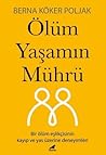 Ölüm Yaşamın Mührü