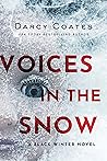 Book cover for Voices in the Snow (Black Winter, #1)