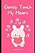 Gently Touch My Heart