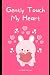 Gently Touch My Heart by Michelle Harrison