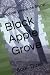 Black Apple Grove: Book Three