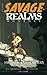Savage Realms Monthly by Remy Morgeson