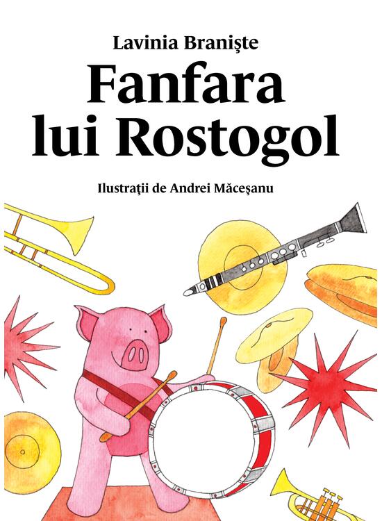 Fanfara lui Rostogol (Rostogol #5)