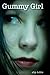 Gummy Girl