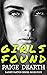 Girls Found (Rainey Paxton, #4)