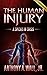 The Human Injury by Anthony Wall