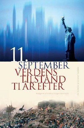11. september: verdens tilstand ti år efter