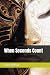 When Seconds Count (Virgini...