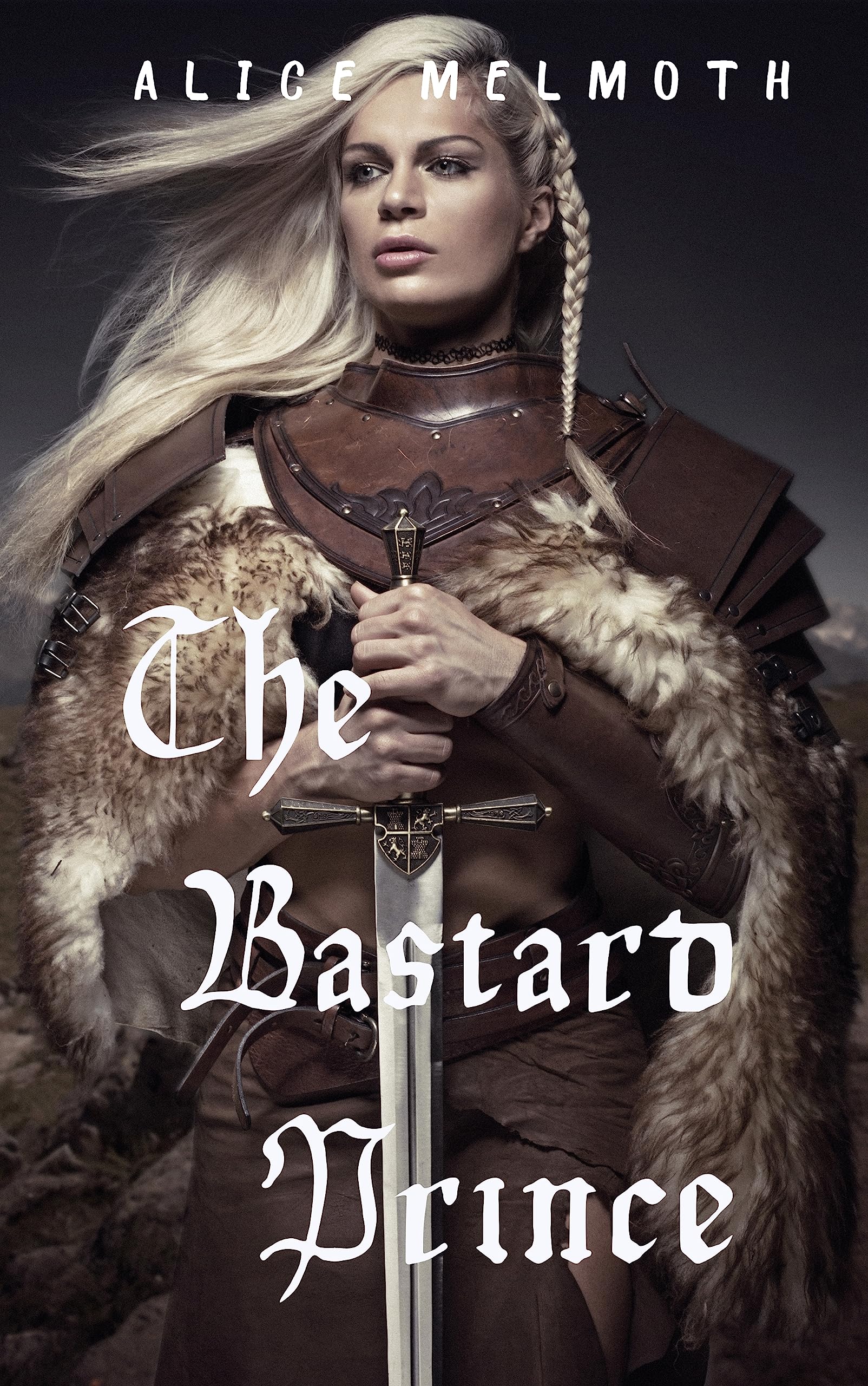 The Bastard Prince: Dark Romance (Femdom) Epic Novel