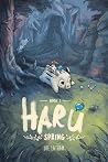Haru: Book 1: Spring