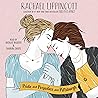 Pride and Prejudice and Pittsburgh by Rachael Lippincott