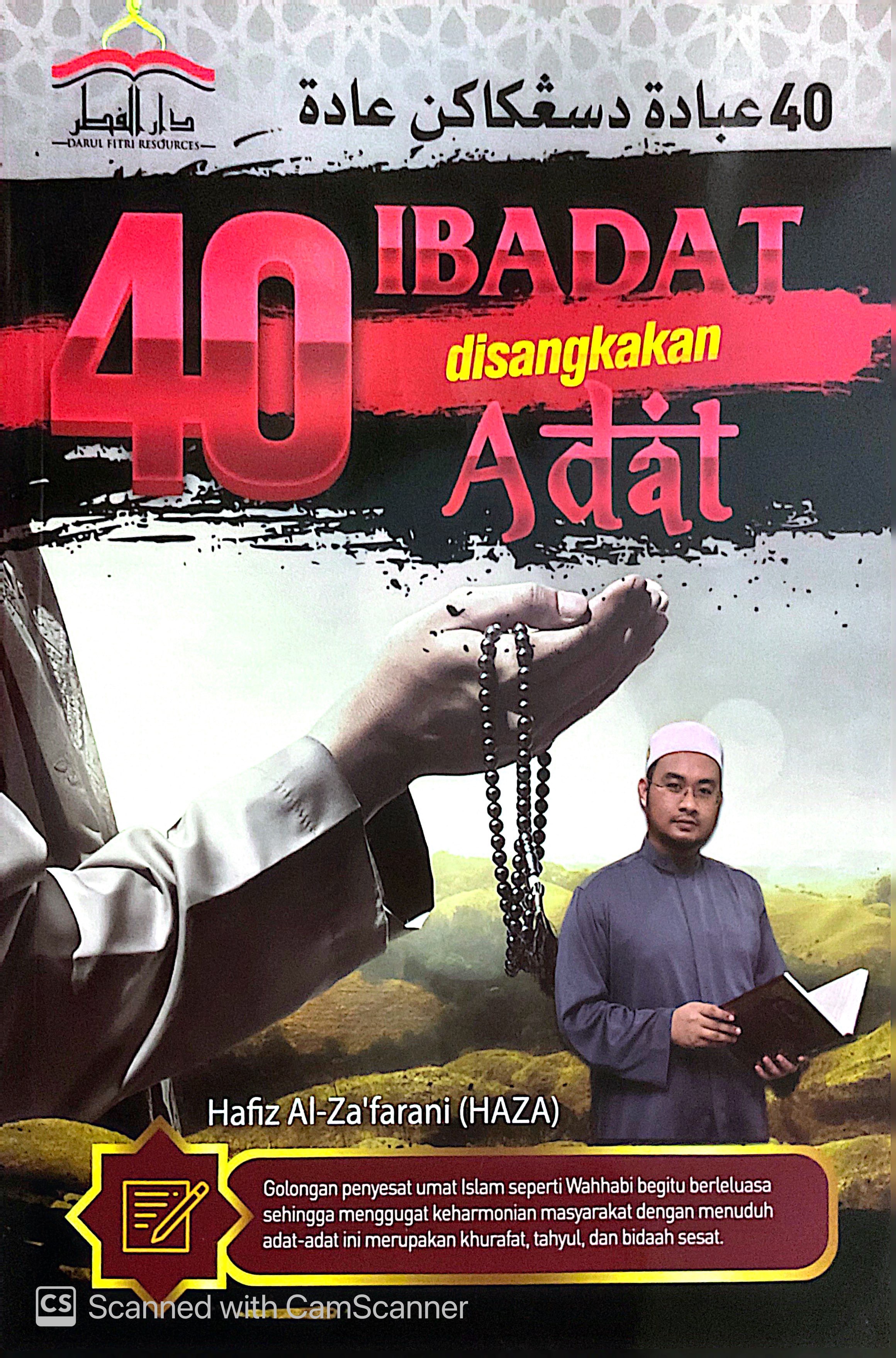 40 Ibadat Disangkakan Adat (Paperback)