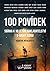100 povídek: Sbírka k 10 letům nakladatelství E-knihy jedou