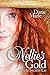 NELLIE'S GOLD  by Danie Marie