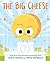 The Big Cheese (The Food Gr...