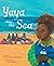 Yaya and the Sea