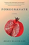 Pomegranate: A Novel